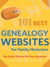 101 Best Genealogy Websites for Family History Research